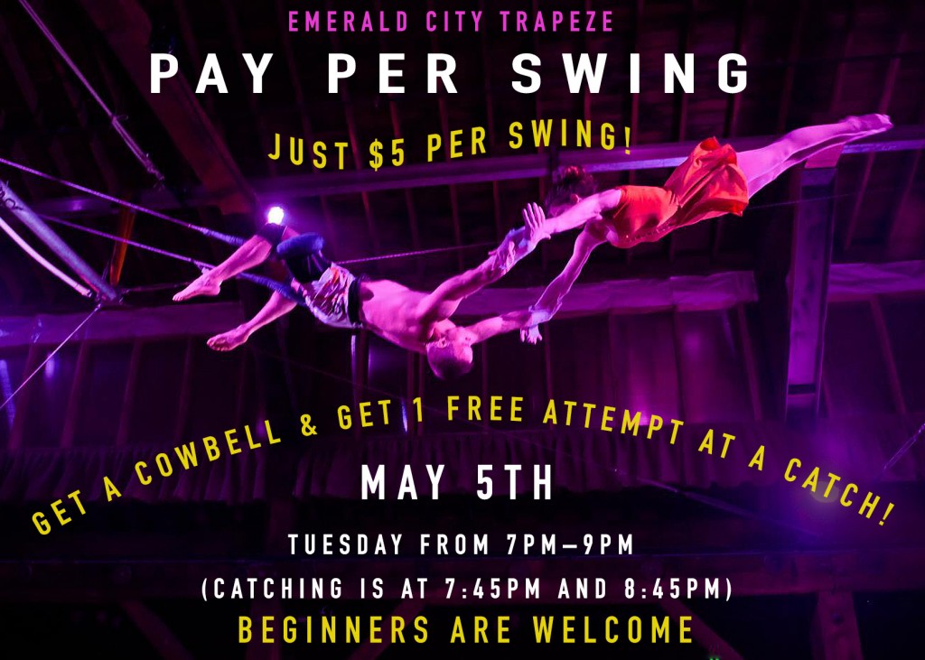 Emerald City Trapeze Pay Per Swing - Learn Flying Trapeze!